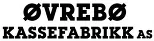 Øvrebø Kassefabrikk